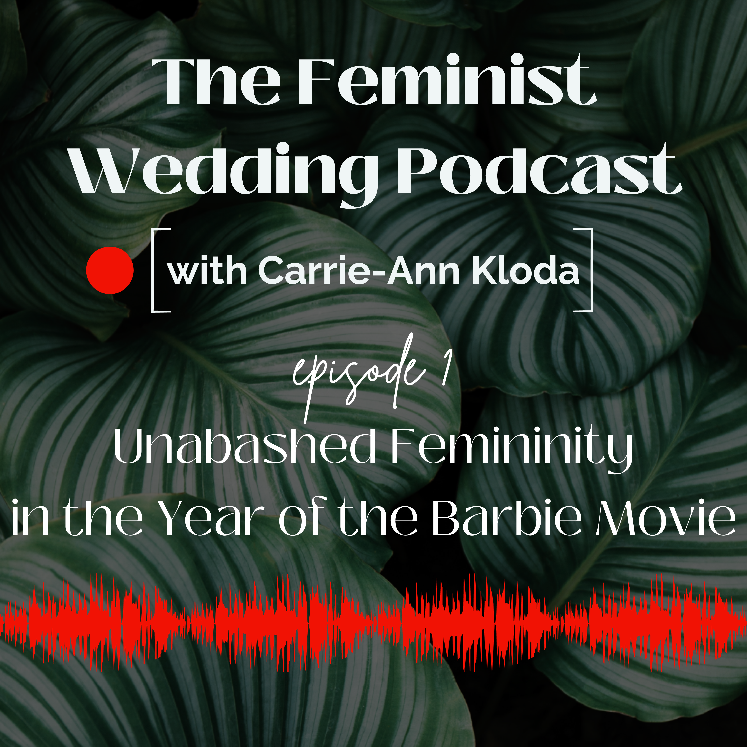 The Feminist Wedding Podcast
