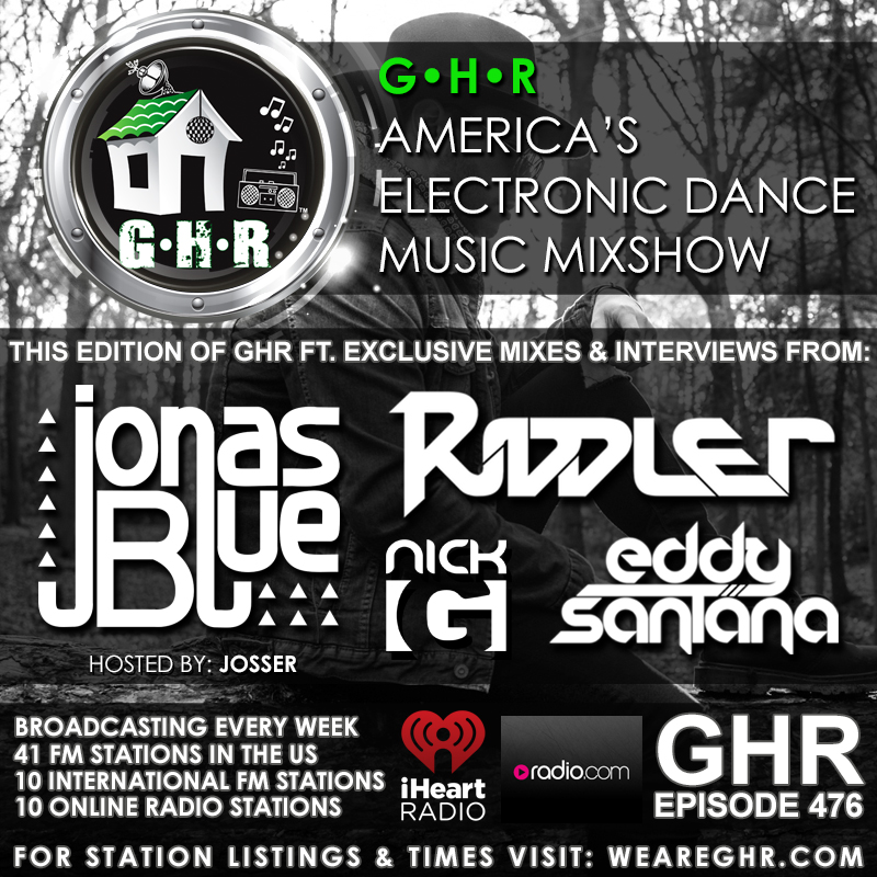 GHR - Show 476 - Hour 1 - Nick G and Jonas Blue