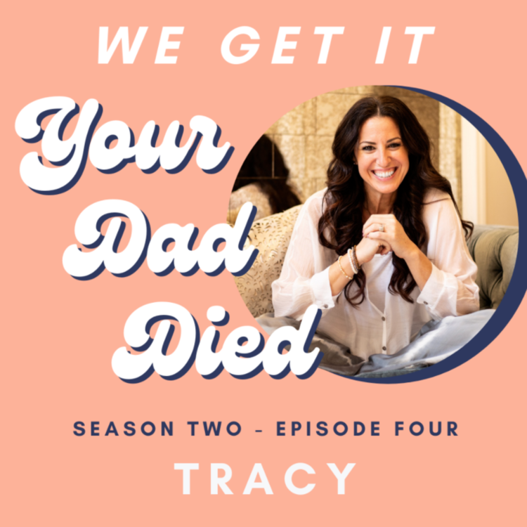 We Get It, Your Dad Died