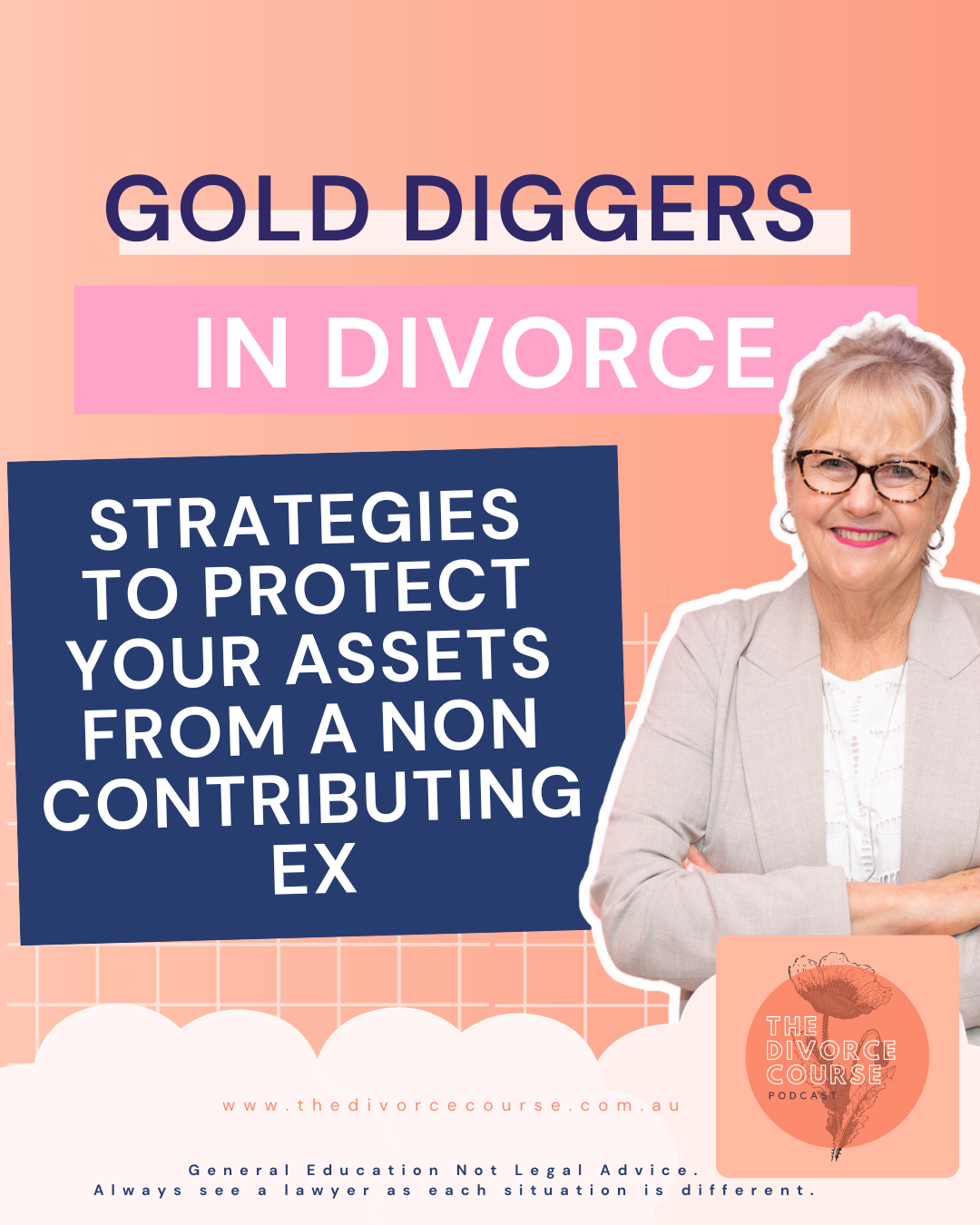 Gold Diggers in Divorce: Strategies to protect your assets from a non contributing ex.