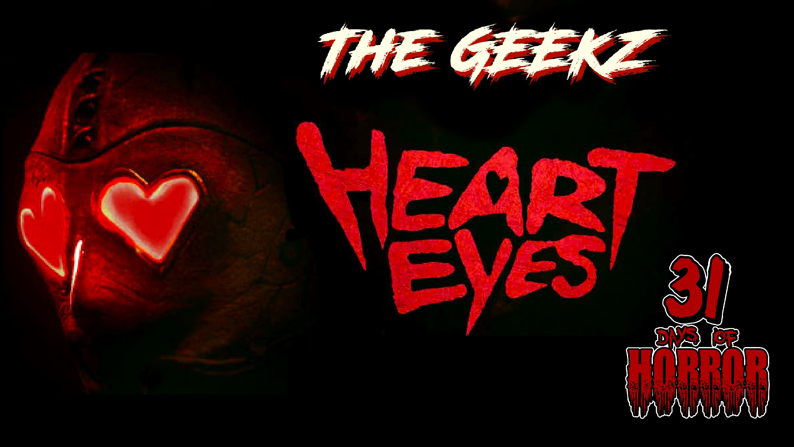 Heart Eyes (2025) Horror Movie Review | Geekz 31 Days of Horror