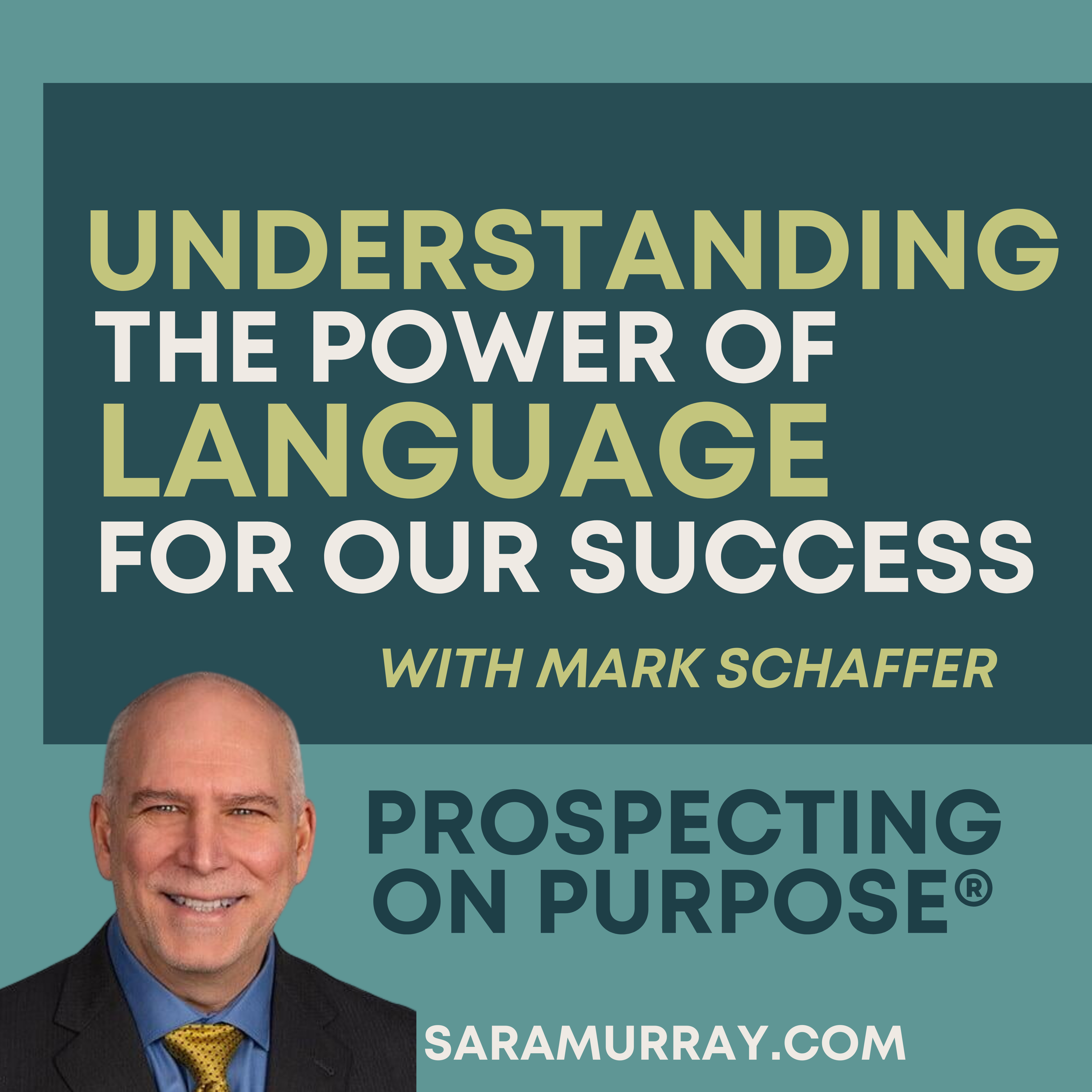 Prospecting on Purpose