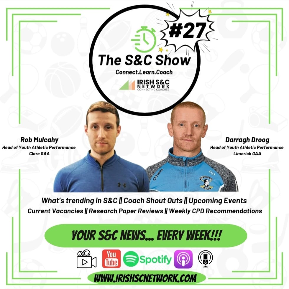 The S&C Show #27
