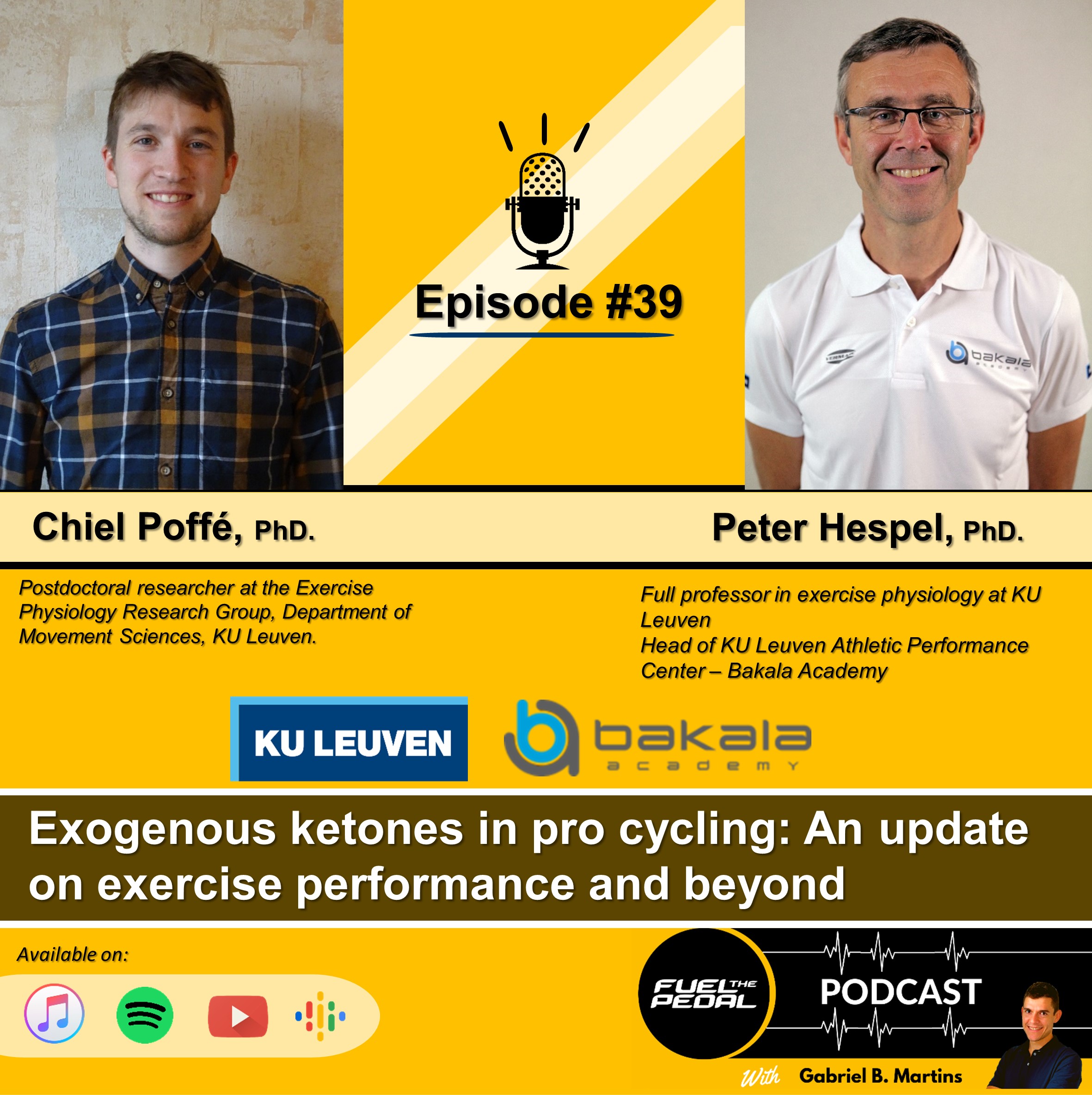 FTP #39: Peter Hespel and Chiel Poffé - Exogenous ketones in pro cycling: An update on exercise performance and beyond