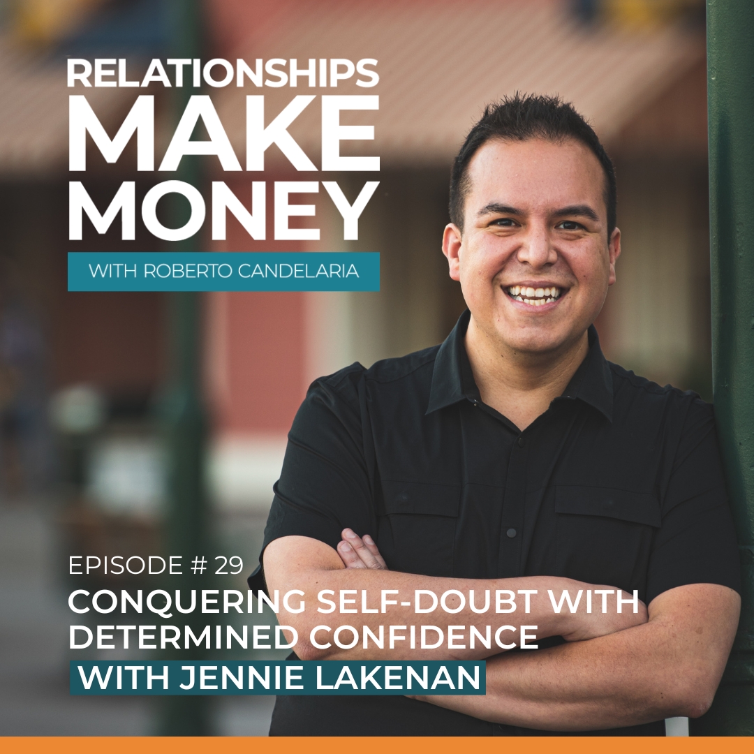 Relationships Make Money