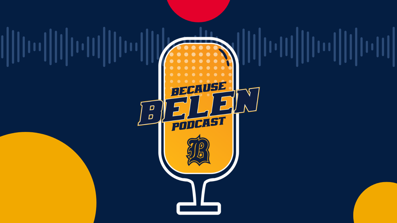 Because Belen Podcast