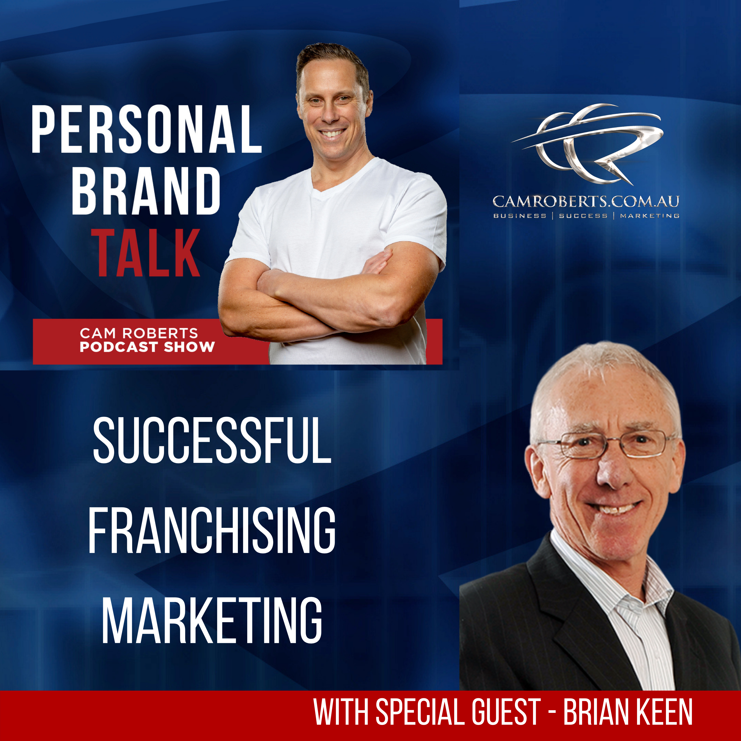 PERSONAL BRAND TALK Cam Roberts Podcast Show