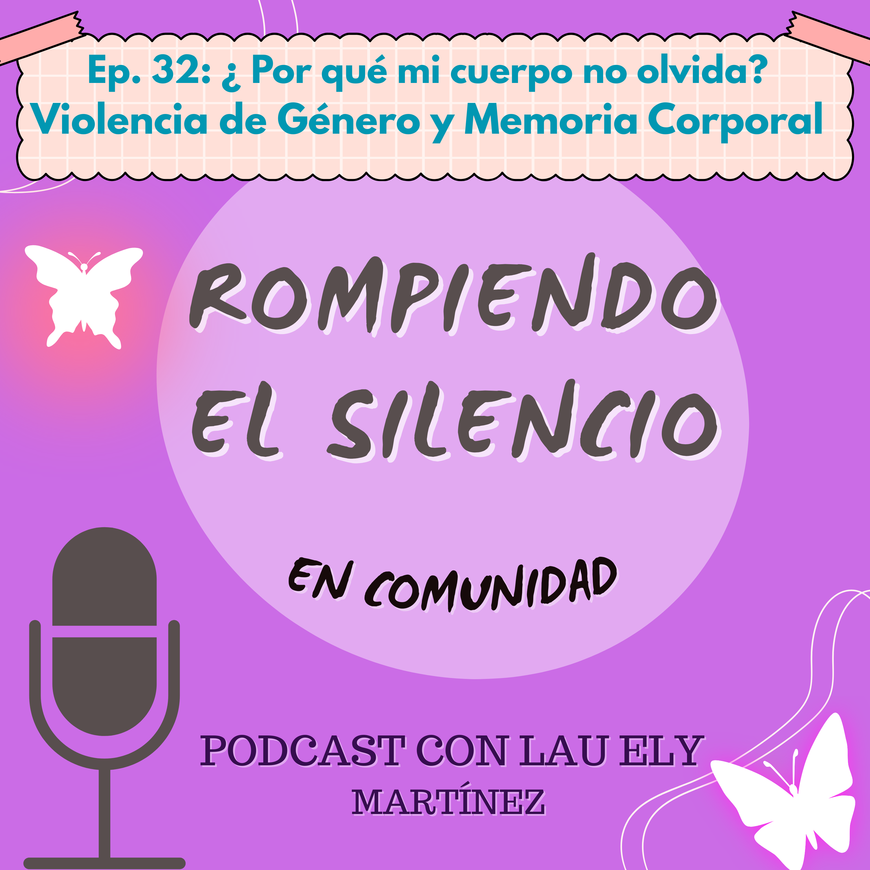 Rompiendo el Silencio en Comunidad
