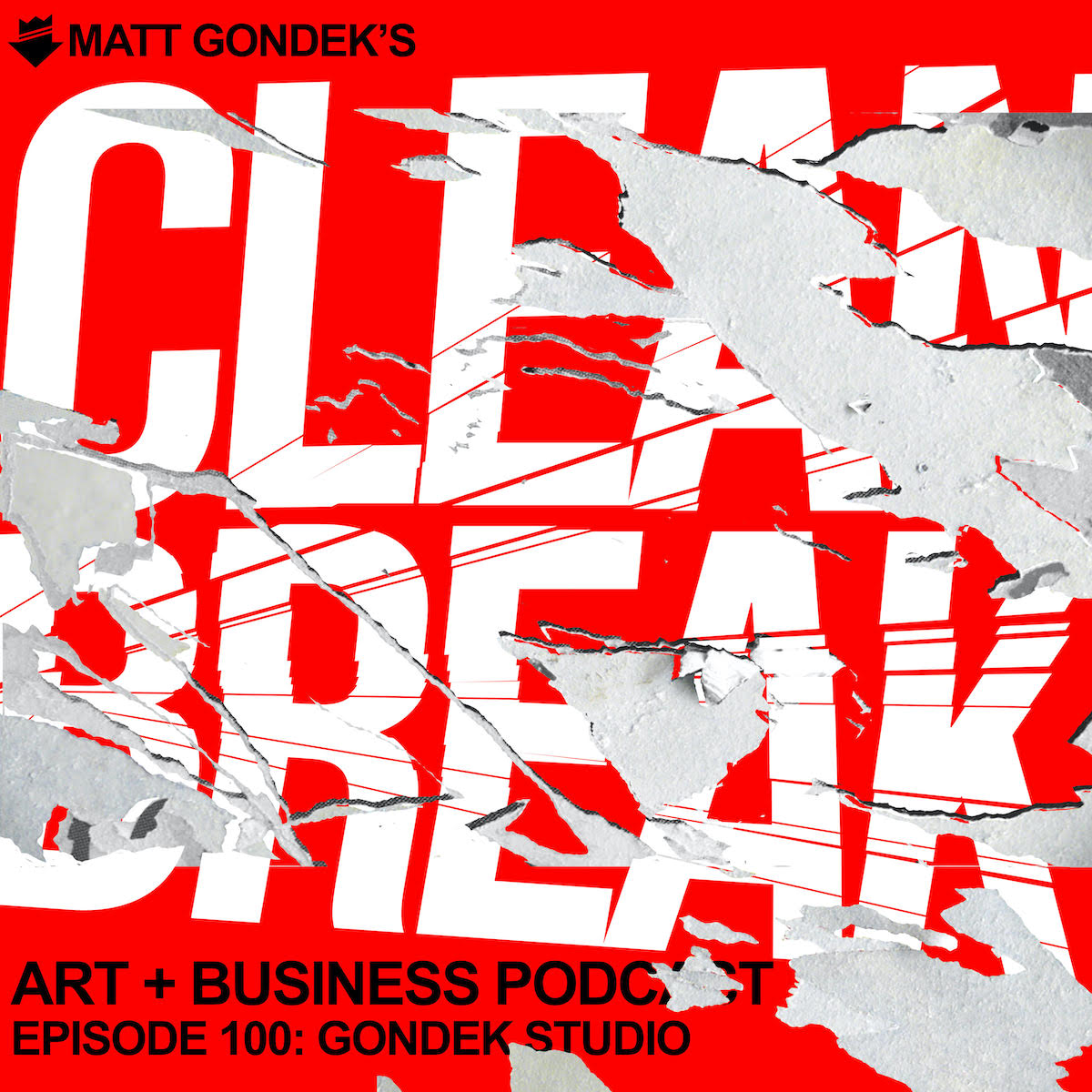 Clean Break - Episode 100 - Gondek Studio