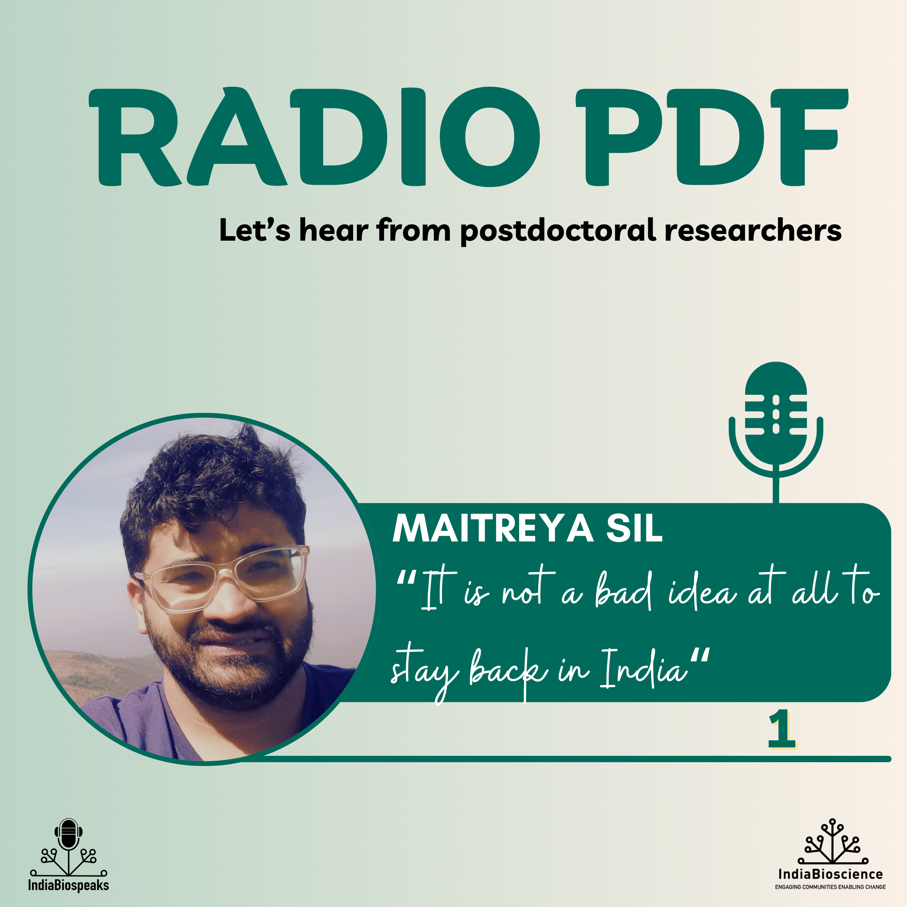 "It is not a bad idea at all to stay back in India" -Maitreya Sil