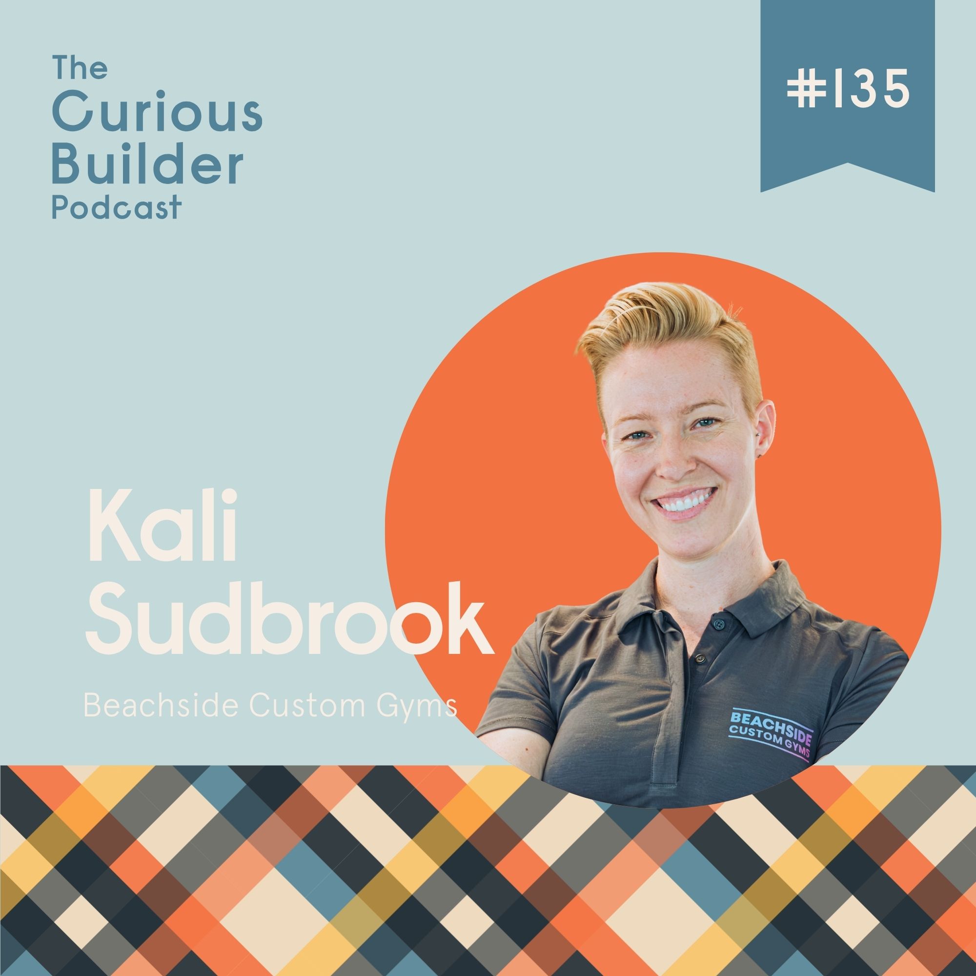 #135 | Kali Sudbrook | Beachside Custom Gyms | Home Gyms Are More Than Dumbbells: How the Wellness Boom Is Changing Homebuilding #135 | Kali Sudbrook | Beachside Custom Gyms | Home Gyms Are More Than Dumbbells: How the Wellness Boom Is Changing Homebuilding