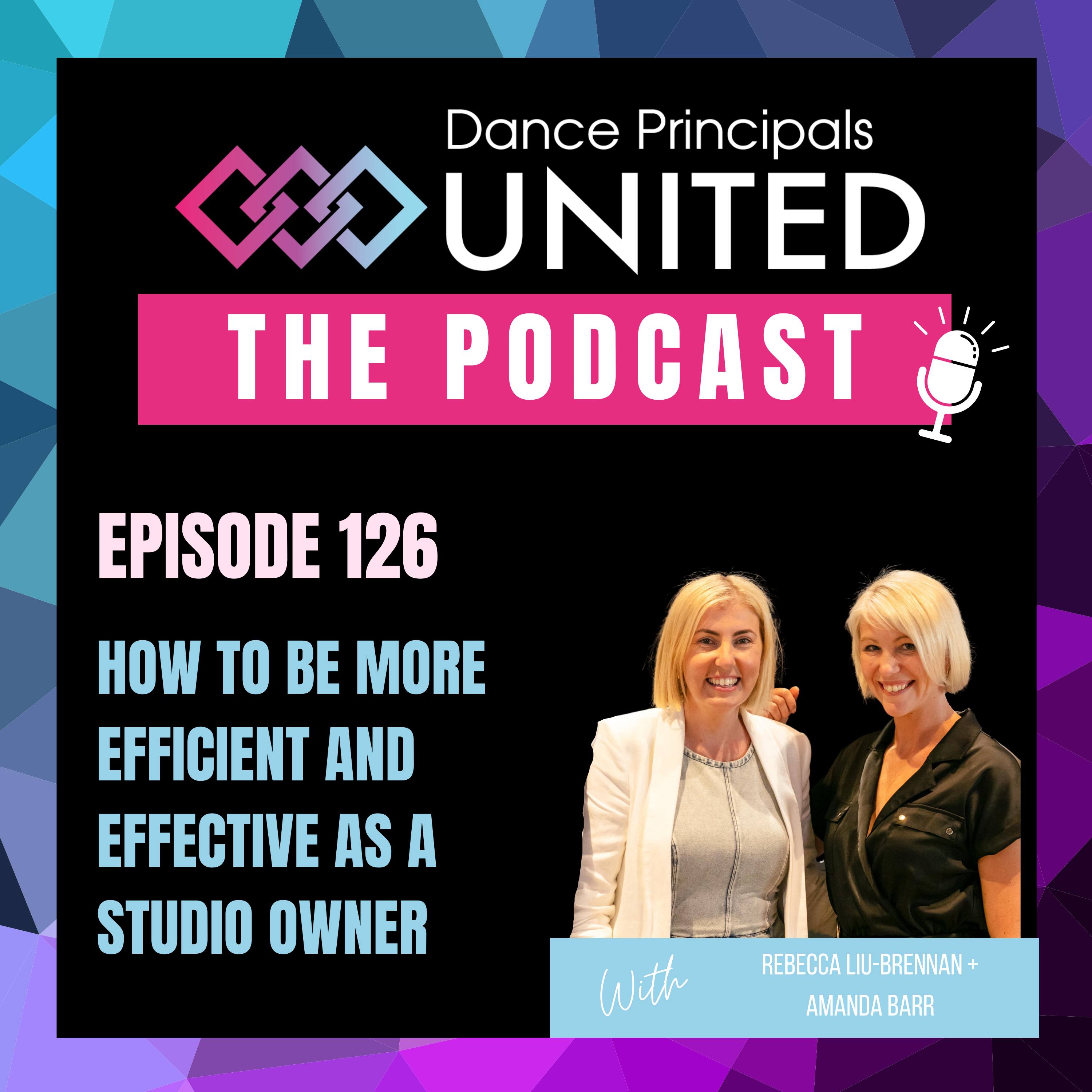 Dance Principals United: Dance Studio Growth & Marketing Podcast