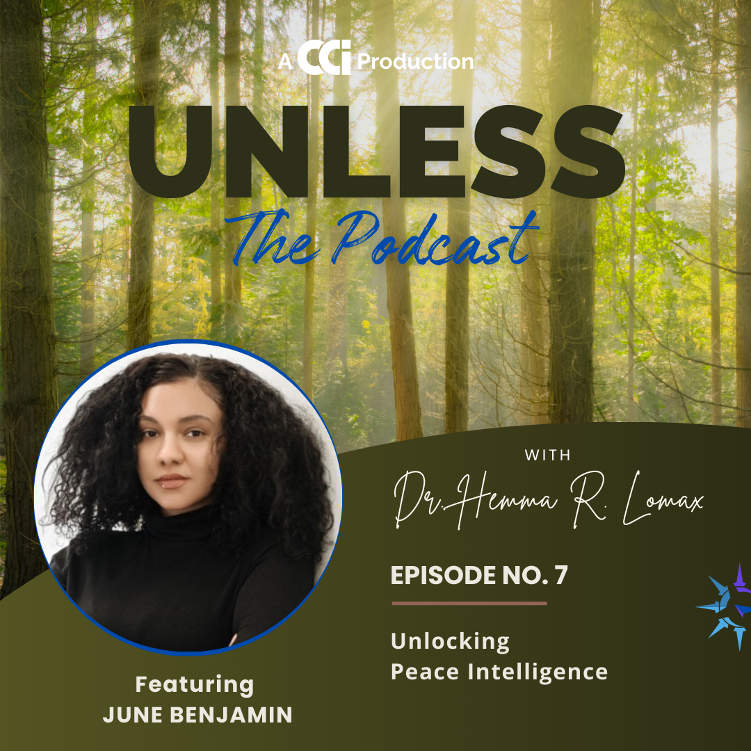 Unless: The Podcast, hosted by Dr. Hemma R. Lomax