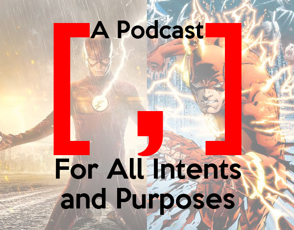 Episode 110 - A Taylor [ , ] For All Intents and Purposes
