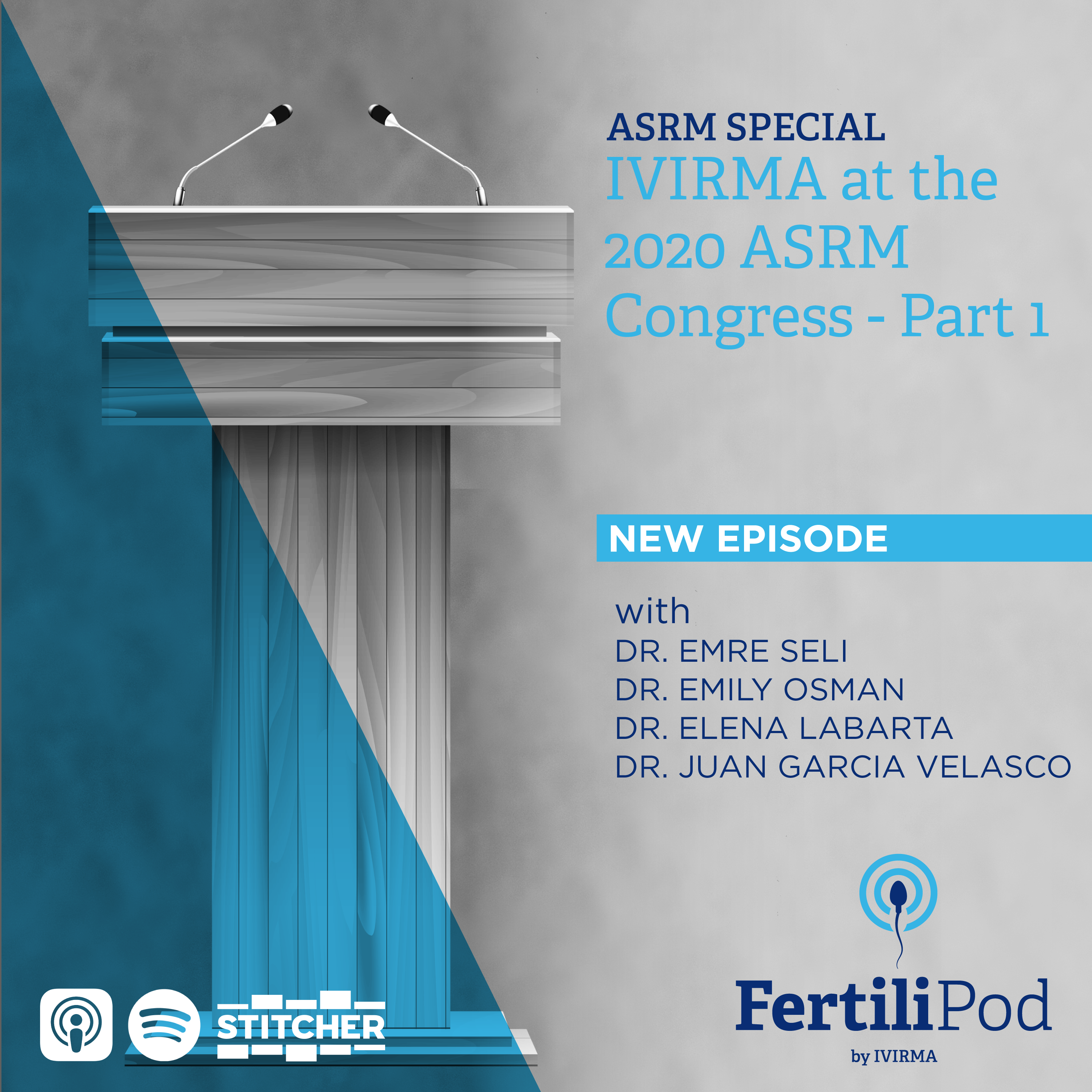 FertiliPod: Reproductive Medicine and Fertility Podcast for Assisted Reproduction Professionals
