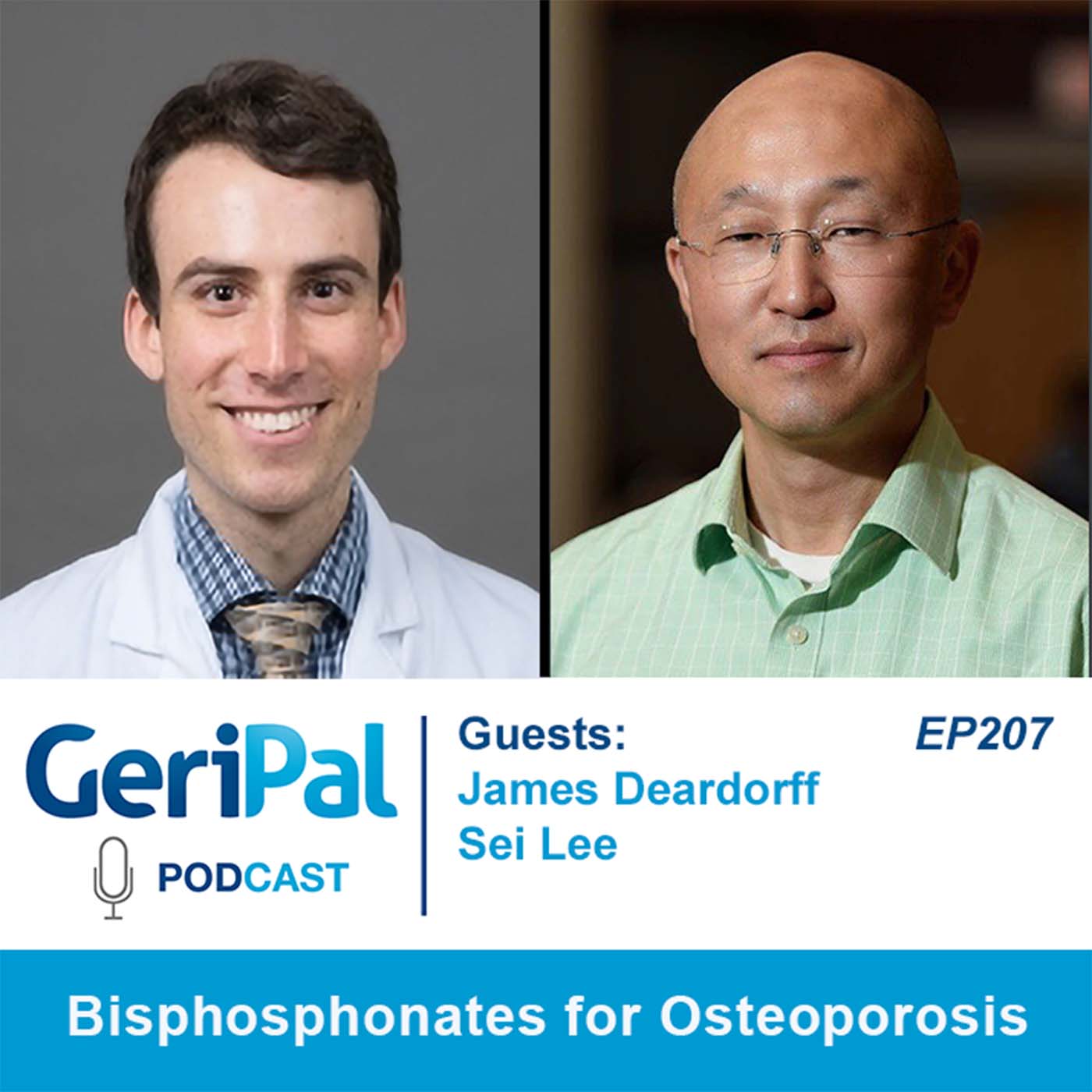 Bisphosphonates for Osteoporosis: Podcast with James Deardorff and Sei Lee