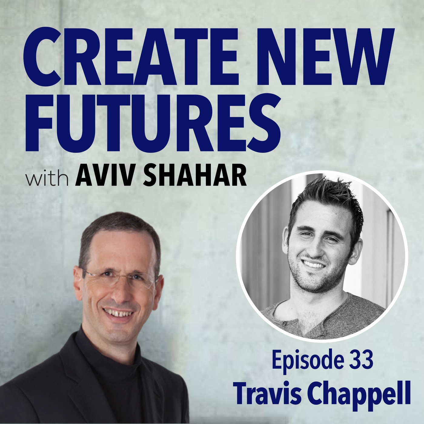 033 Travis Chappell - Interview with Travis Chappell from Build Your Network