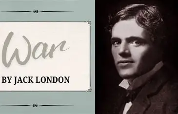 WAR and JAN THE UNREPENTANT by JACK LONDON