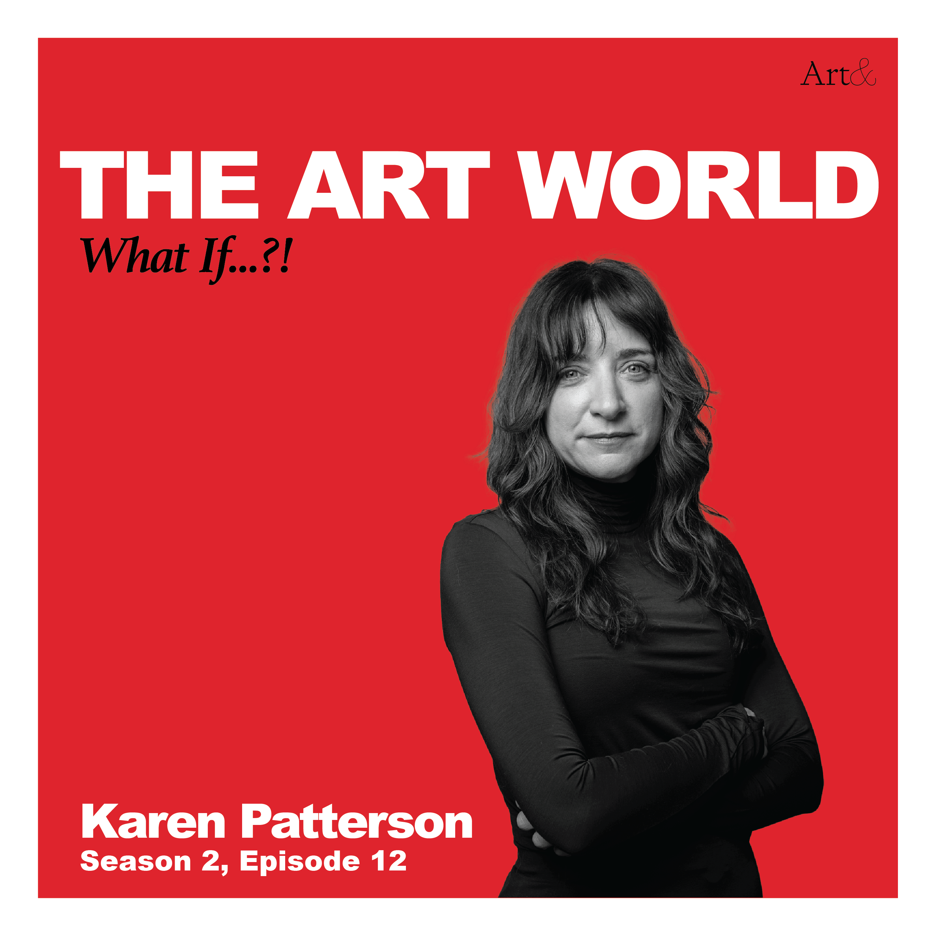 The Art World: What If...?!