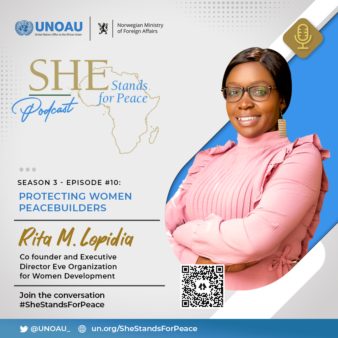 Episode Thirty-Two: Protecting women peacebuilders with Rita Lopidia