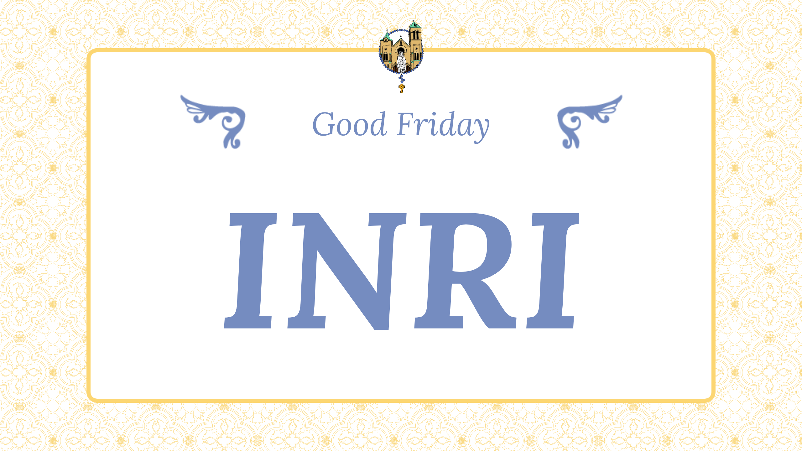 Good Friday - INRI