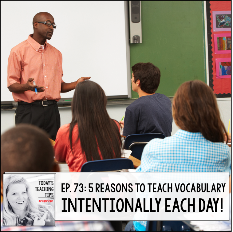 5 Reasons to Teach Vocabulary Intentionally Each Week