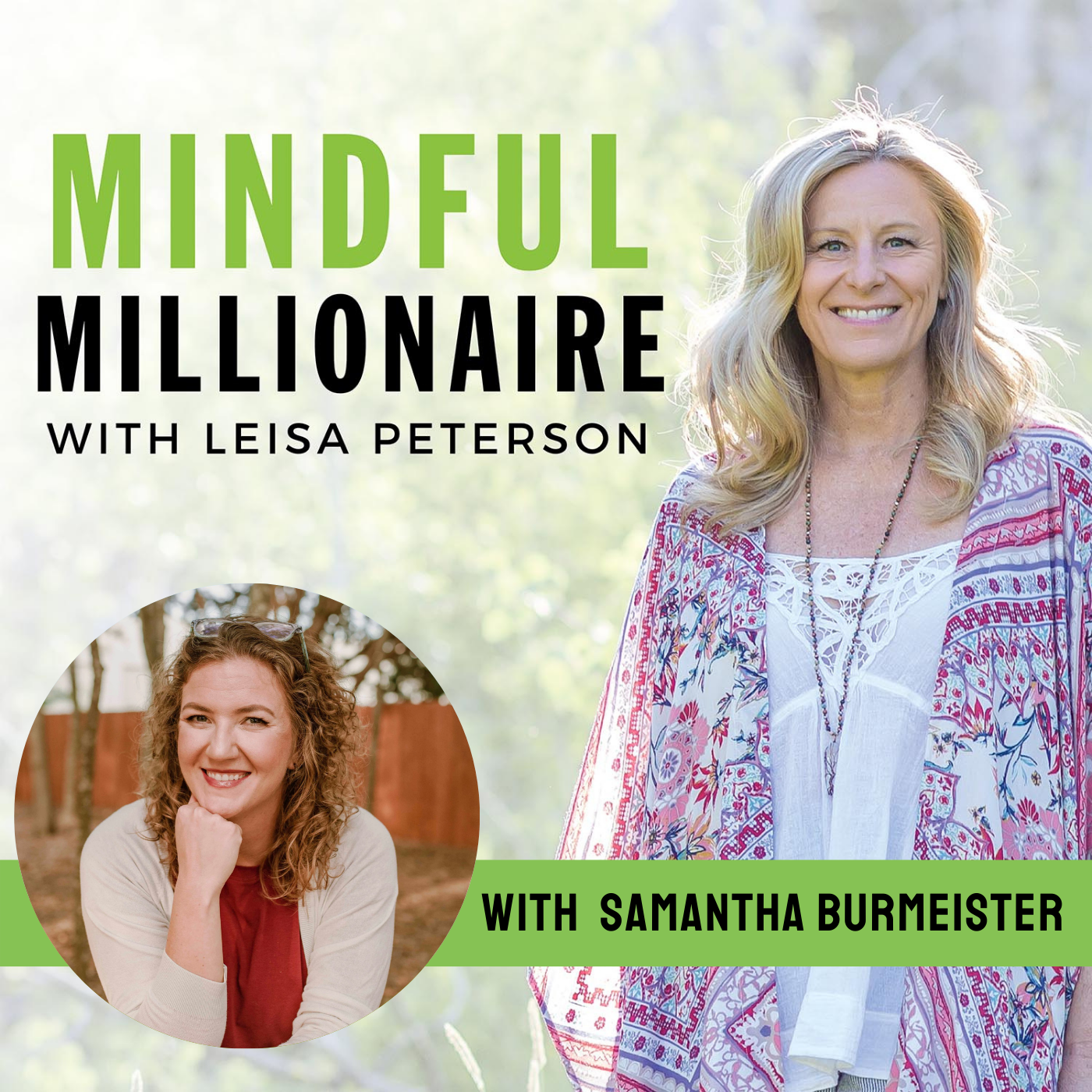 Mindful Millionaire with Leisa Peterson