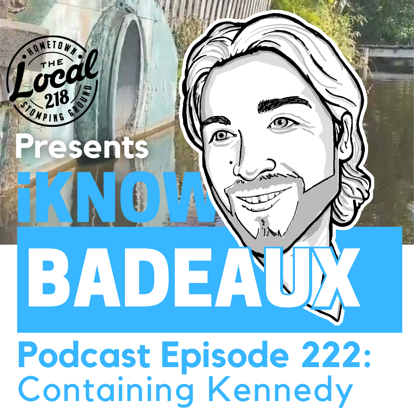 iKnowBadeaux podcast