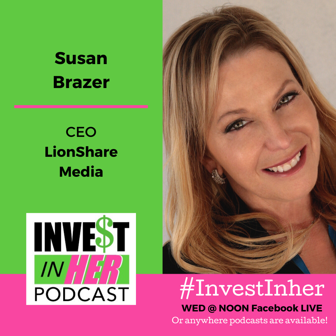 Ep. #229 Global Digital Transformation with CEO of LionShare Media Susan Brazer