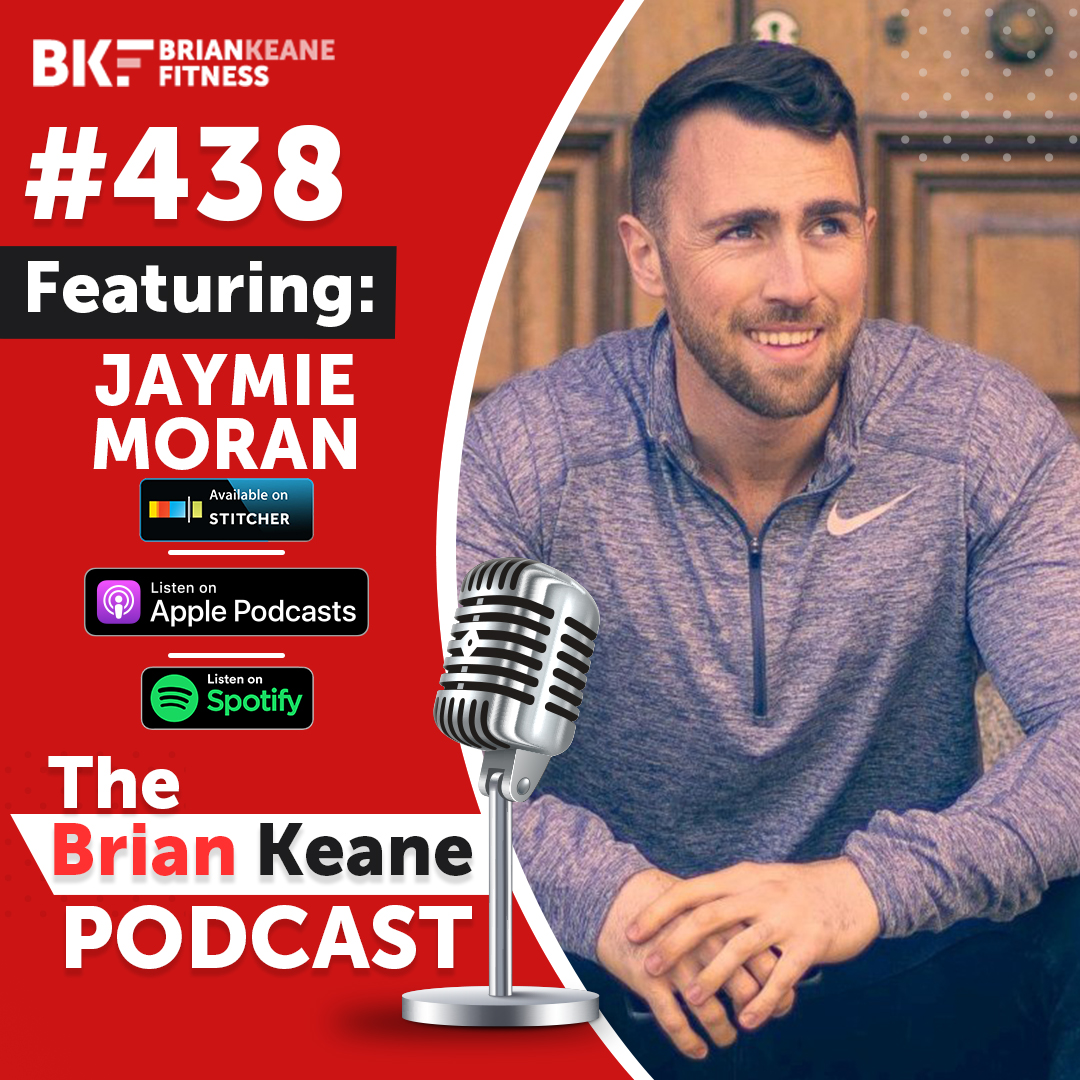 #438: Body Smart Fitness Founder Jaymie Moran on Sustainable Weight Loss, Building Body Confidence and Cutting Through The Diet BS You See Online! 