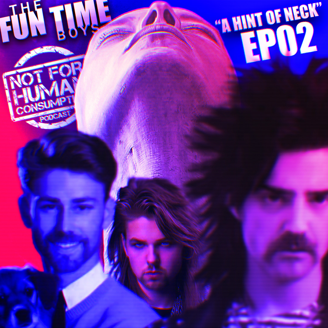 A HINT OF NECK - THE FUN TIME BOYS : 002