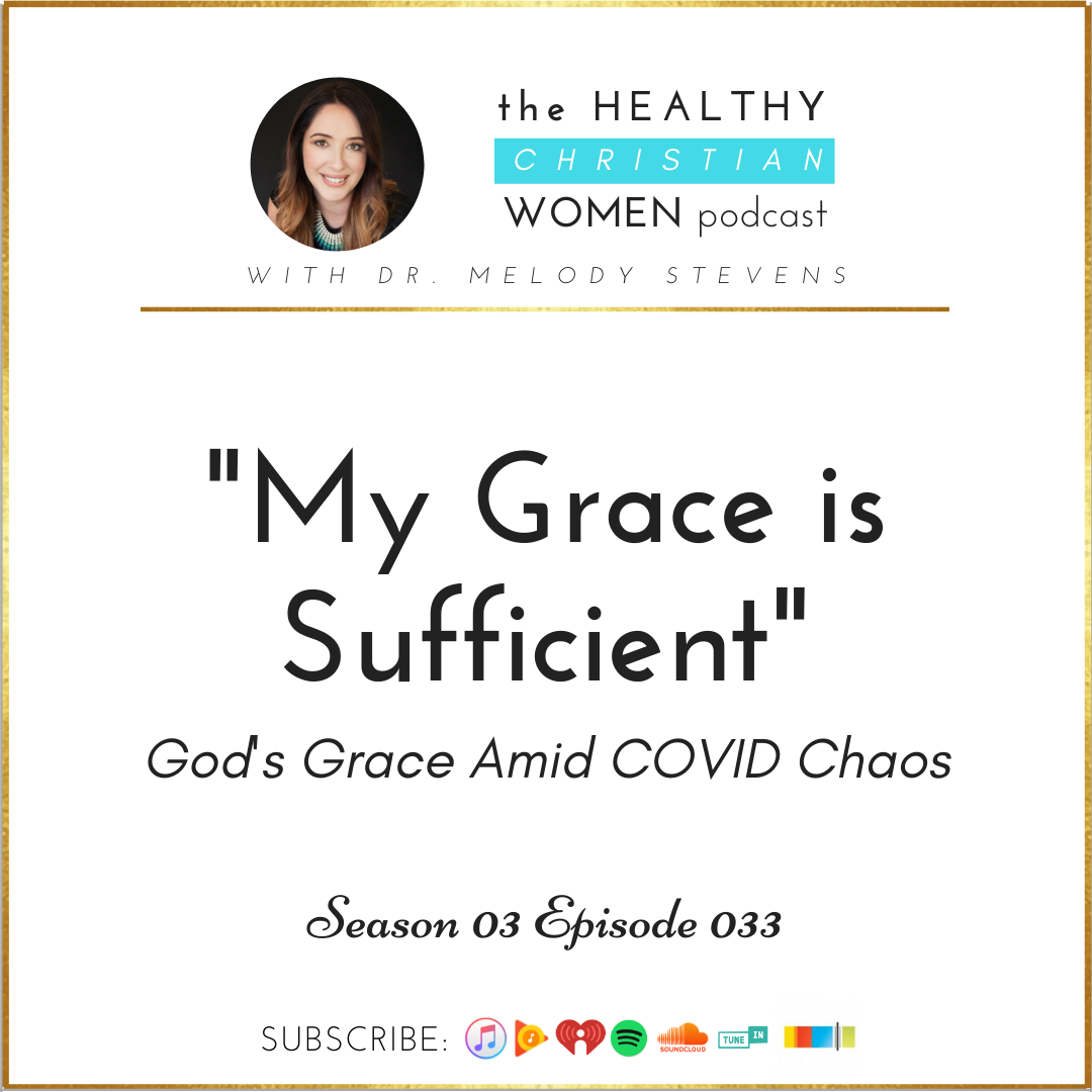 S03 E033: My Grace is Sufficient