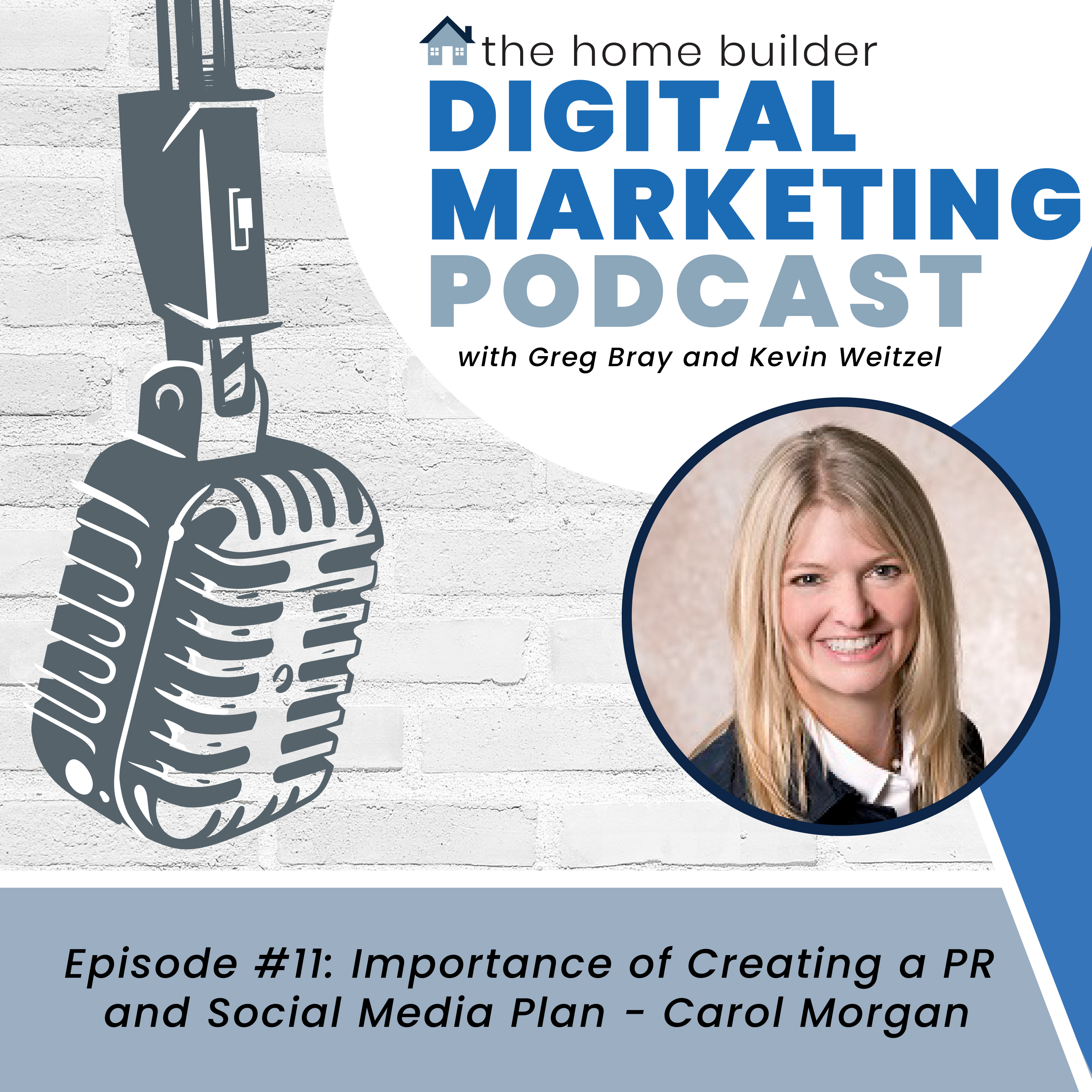 The Home Builder Digital Marketing Podcast