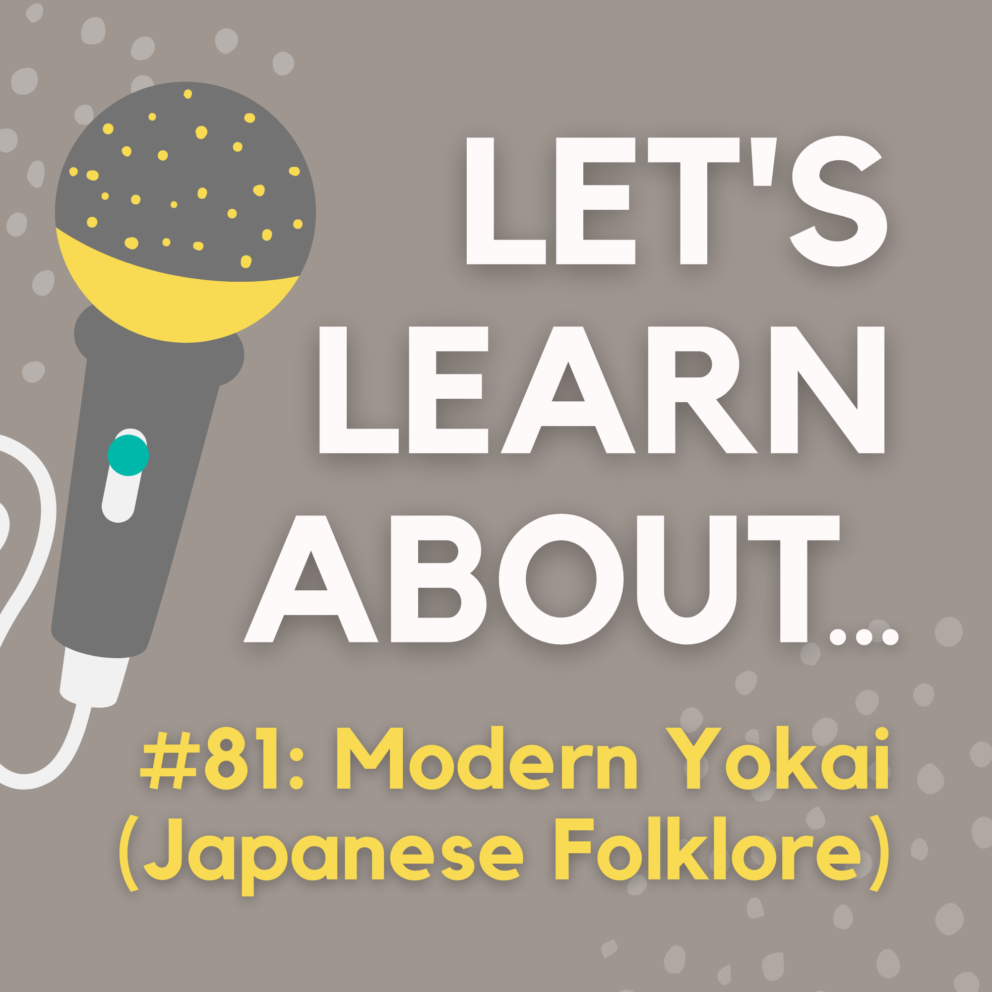 #81 - Yōkai in Japanese Folklore: How Japan Embraced Their Monsters (with Charly Bristow)
