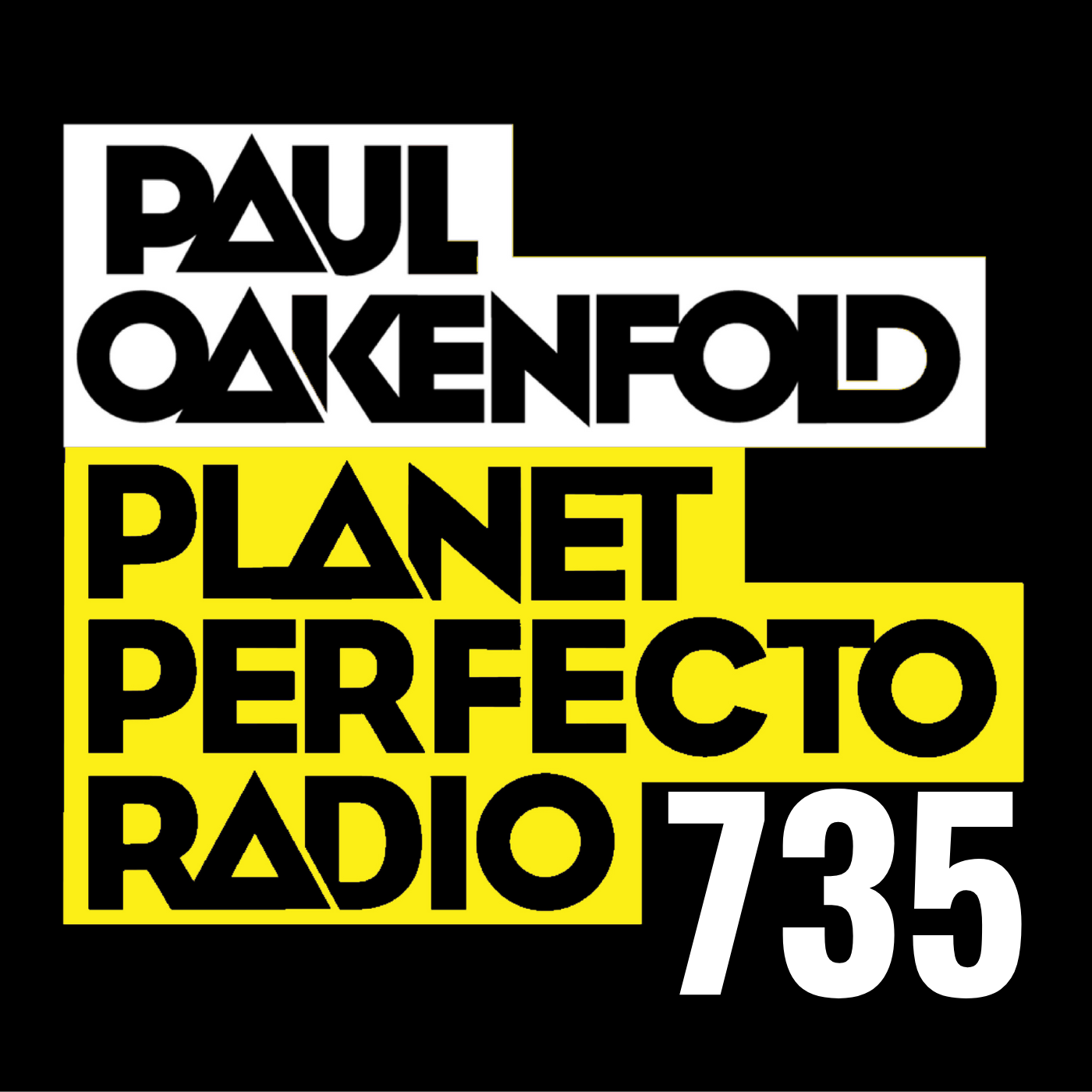 Perfecto Podcast: featuring Paul Oakenfold