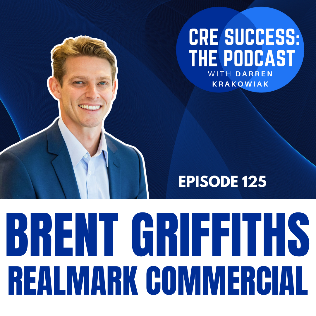 125. Authentic affinity and authority with Brent Griffiths; CRE Success: The Podcast