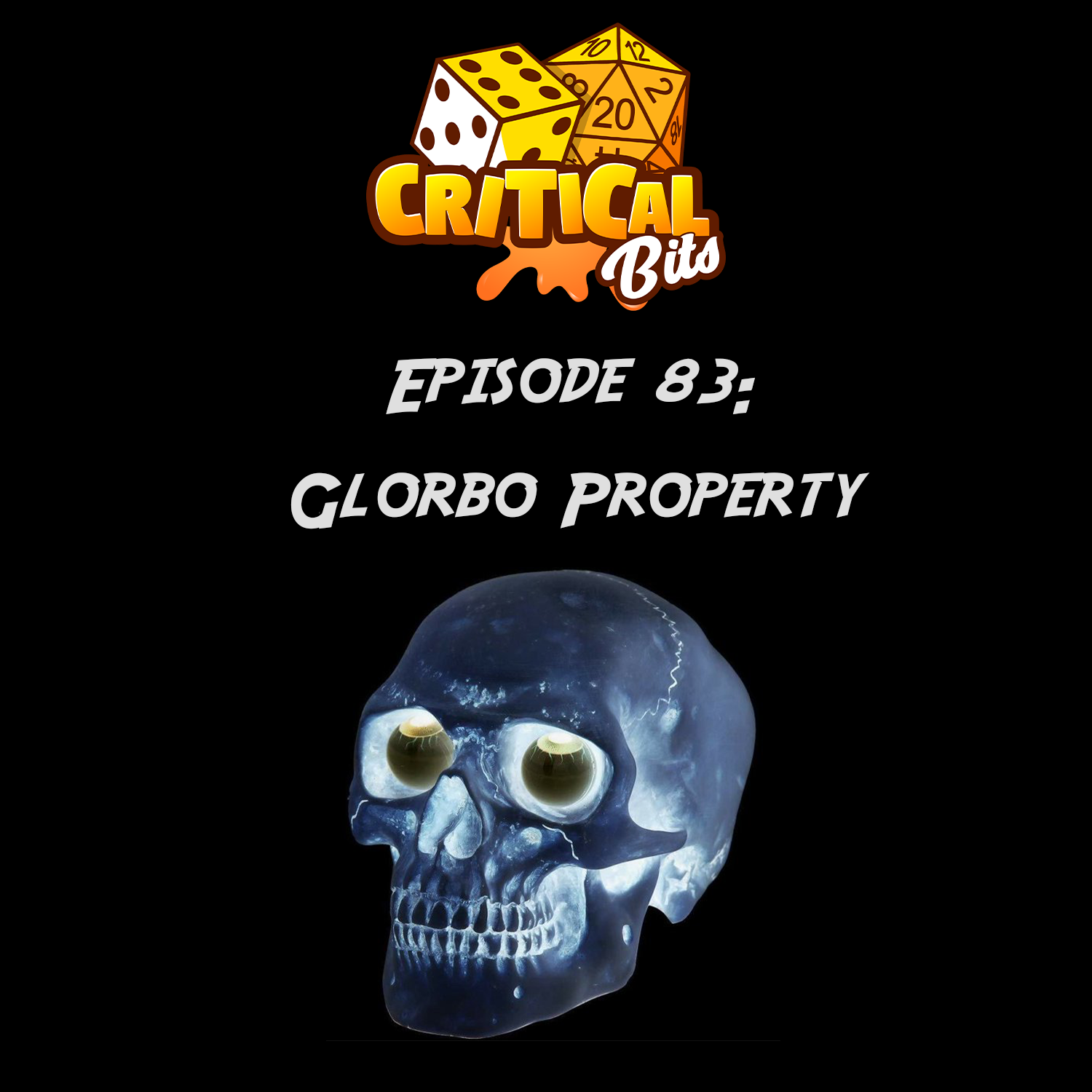 Episode 83: Glorbo Property