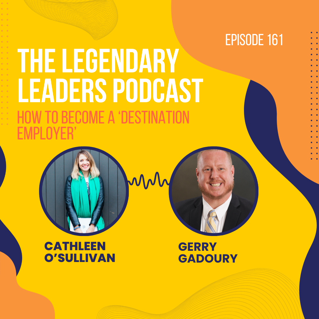 The Legendary Leaders Podcast