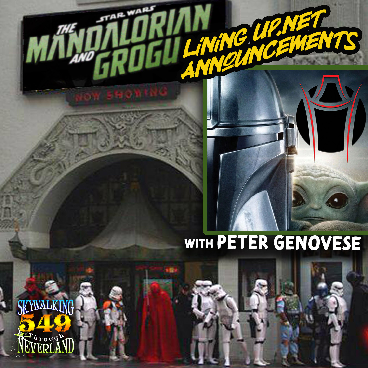 549: LiningUp for The Mandalorian and Grogu!