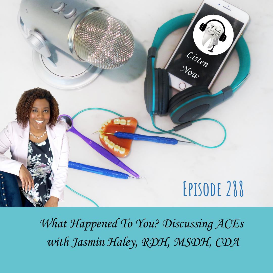 A Tale of Two Hygienists Podcast