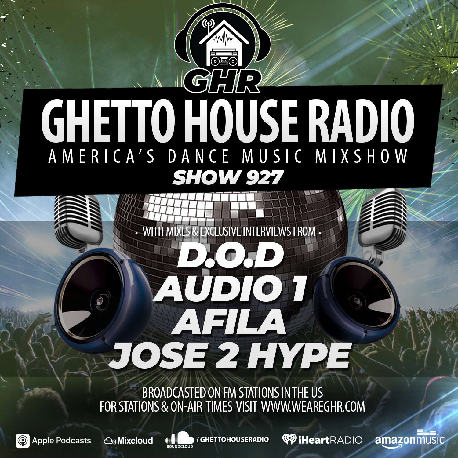 GHR - Show 927 - D.O.D, Audio 1, Afila, Jose 2 Hype