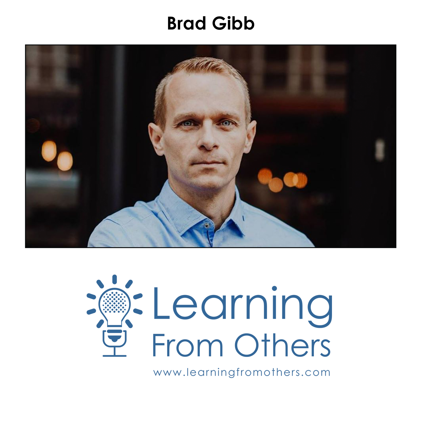 Learning From Others