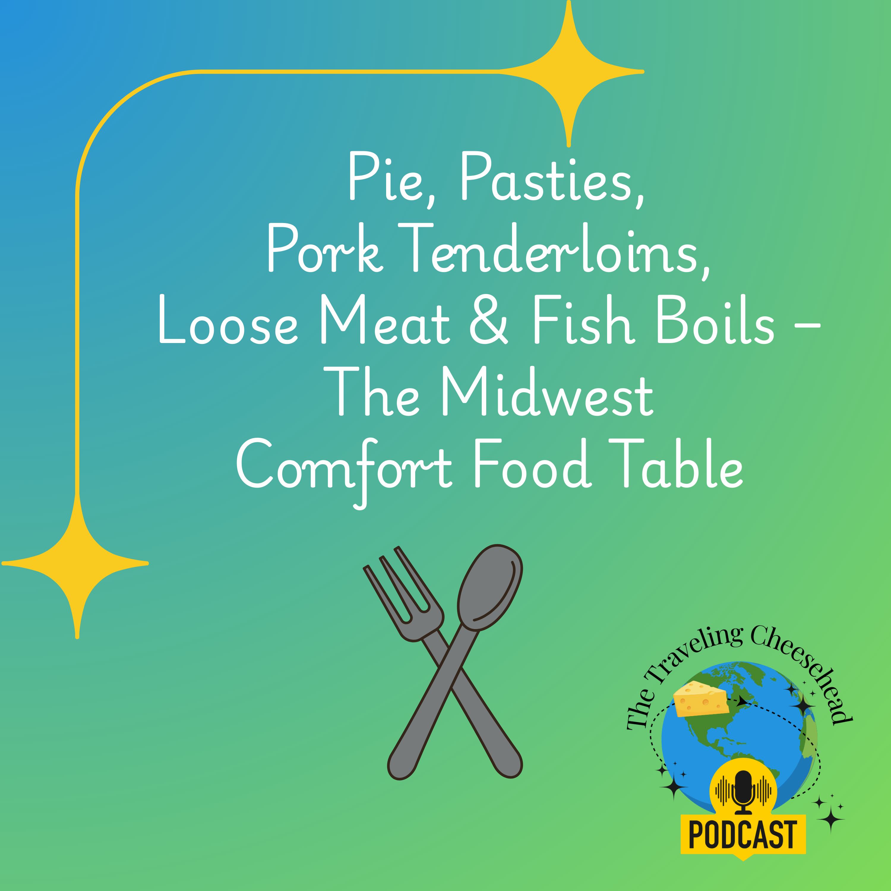 The Traveling Cheesehead Podcast