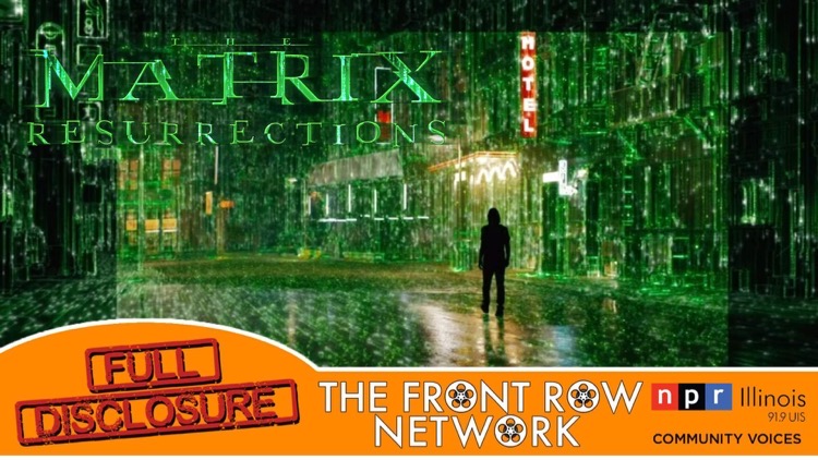 Guilty Pleasures - The Matrix Resurrections (FULL DISCLOSURE)
