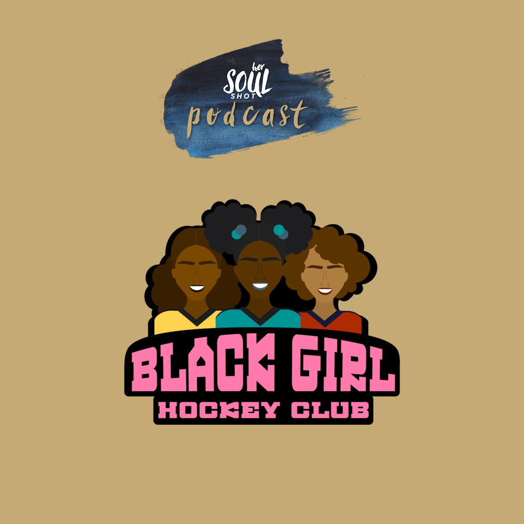 her Soul Shot Podcast