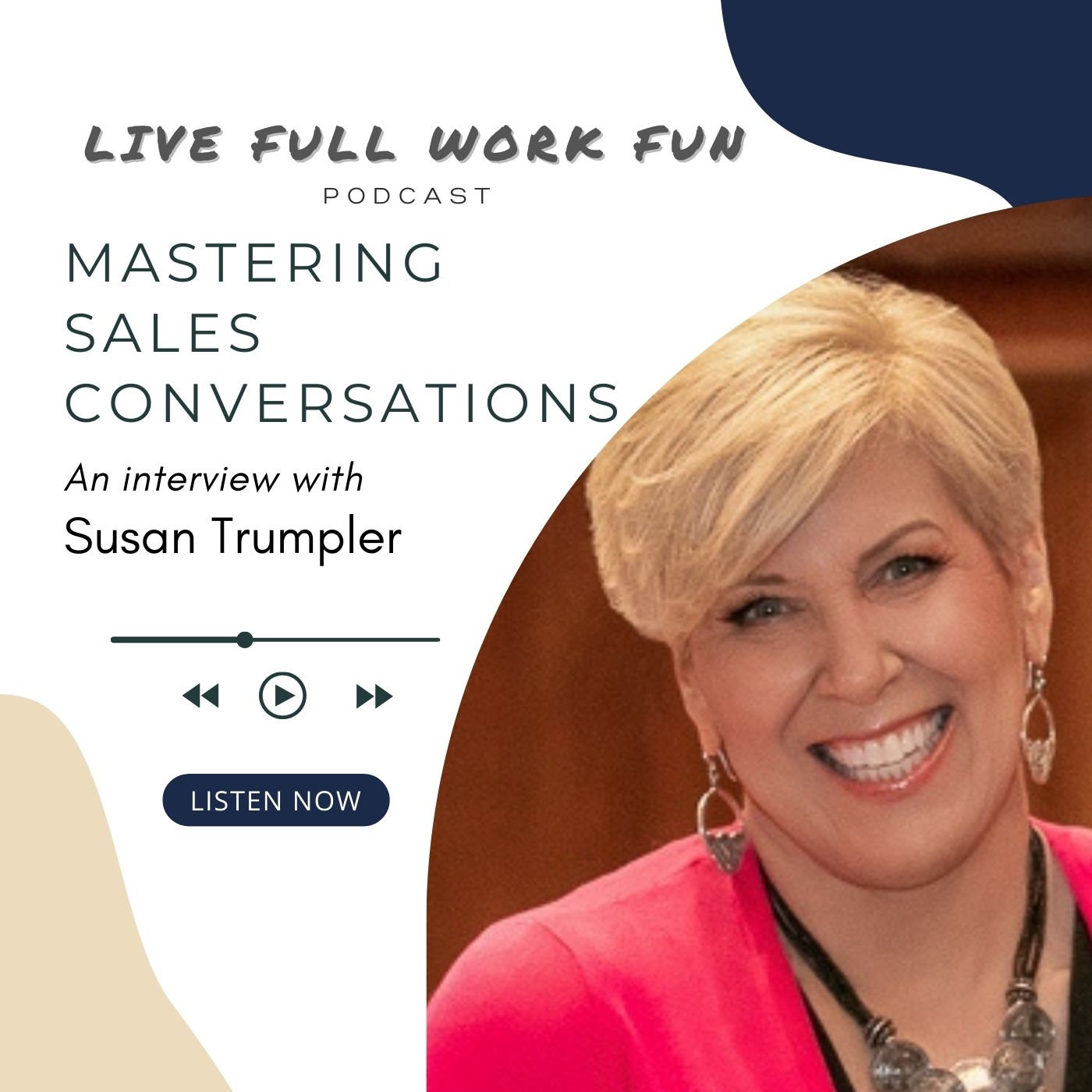 #234 - Mastering Sales Conversations with Susan Trumpler