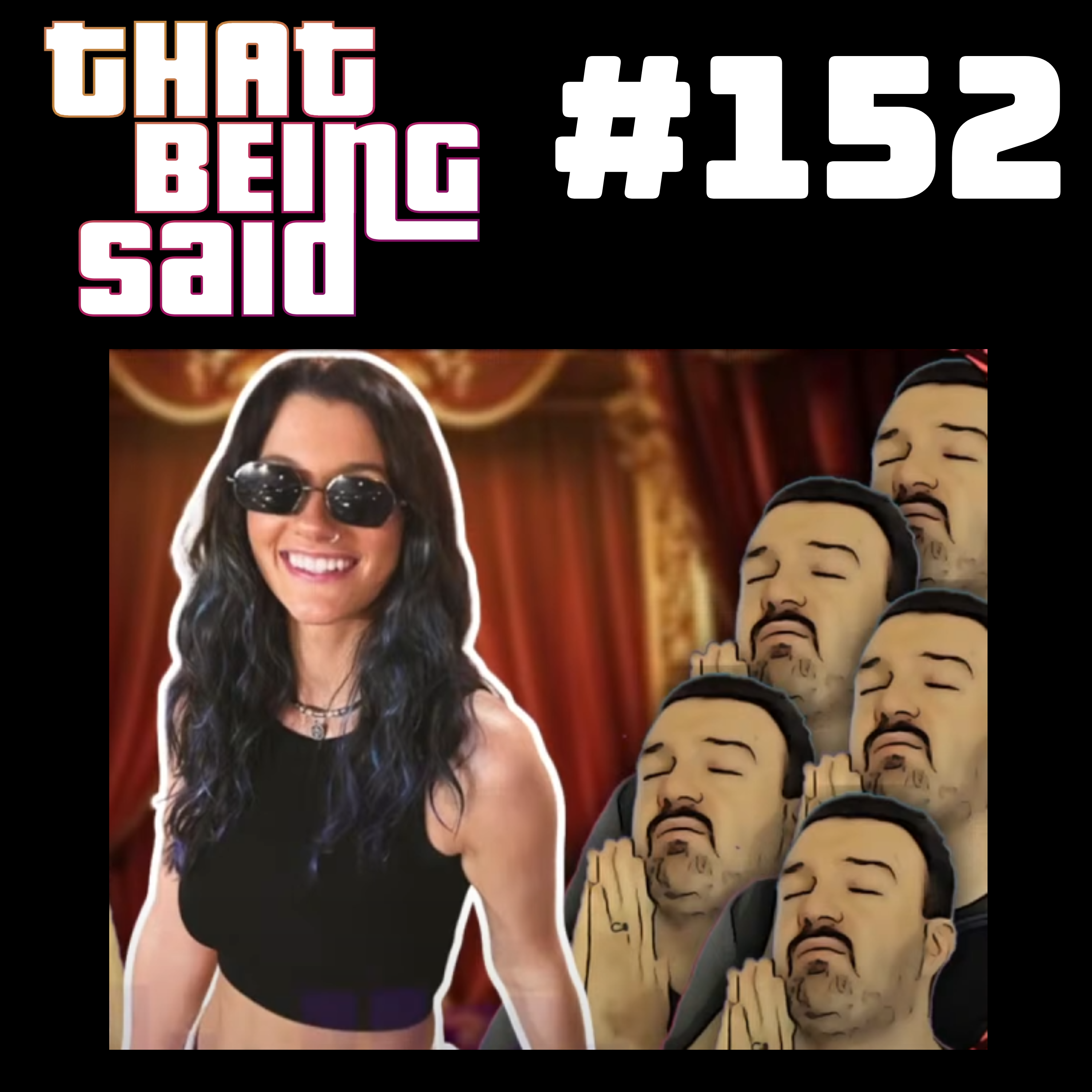 That Being Said Podcast