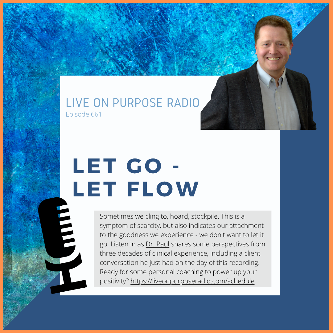 Let Go - Let Flow - Episode #661 thumbnail
