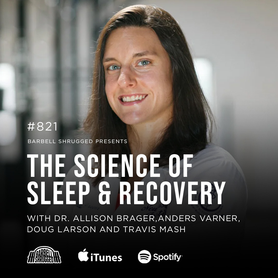 The Science of Sleep and Recovery w/ Dr. Allison Brager, Anders Varner, Travis Mash and Doug Larson #821 The Science of Sleep and Recovery w/ Dr. Allison Brager, Anders Varner, Travis Mash and Doug Larson #821