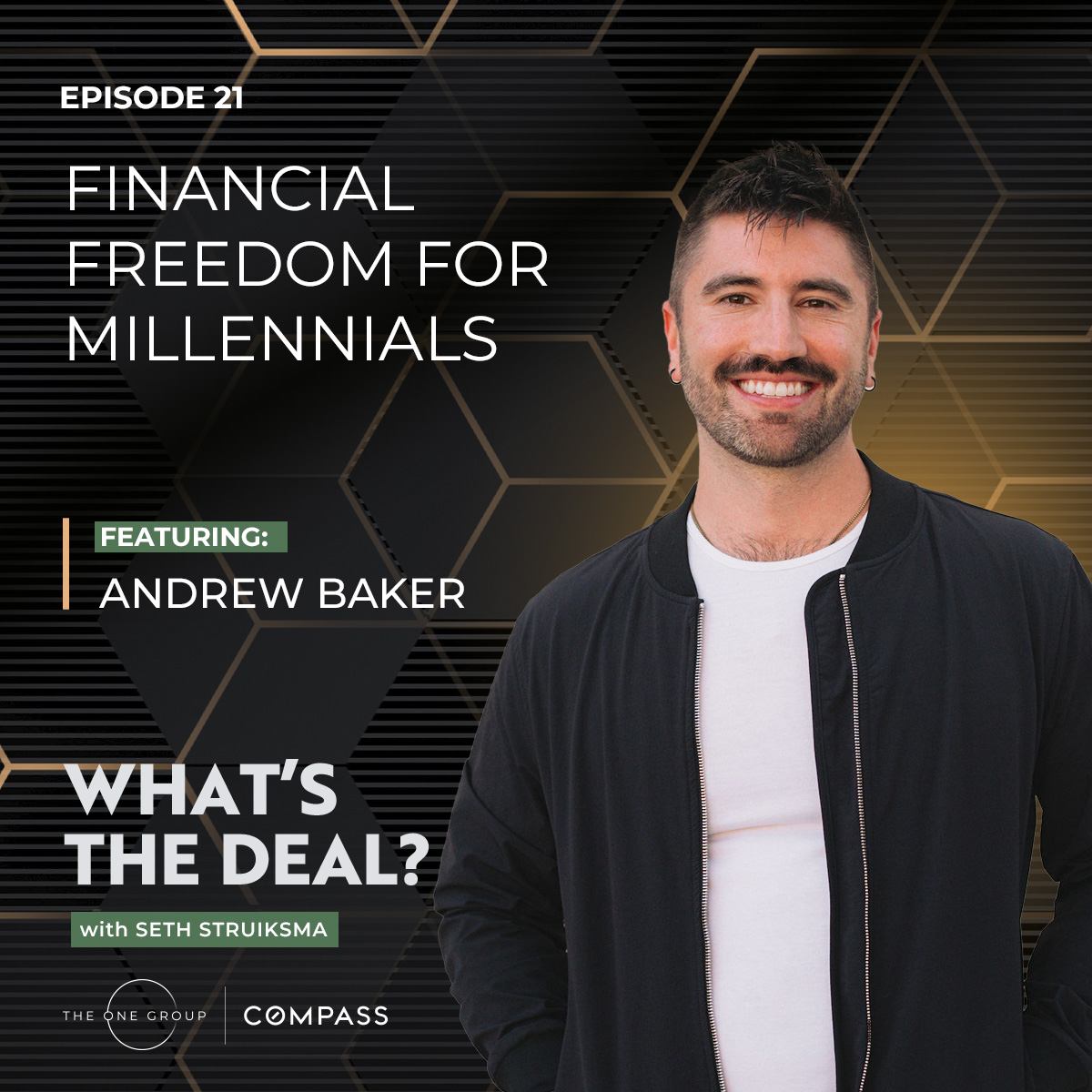 What\'s The Deal? With Seth Struiksma